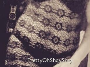 PrettyOhShayShay