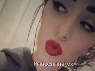 PrincesIrinaFox