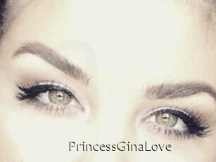 PrincessGinaLove