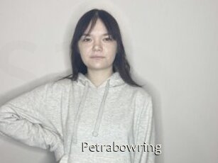 Petrabowring