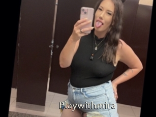 Playwithmira