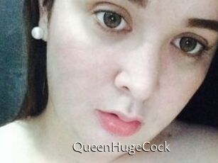 QueenHugeCock