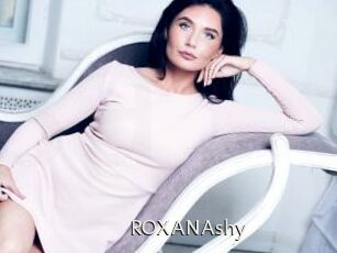 ROXANAshy
