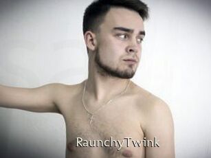 RaunchyTwink