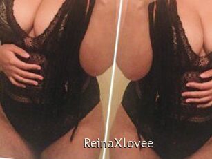 ReinaXlovee