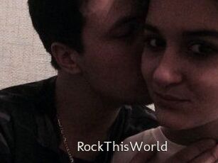 RockThisWorld
