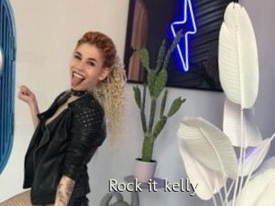 Rock_it_kelly