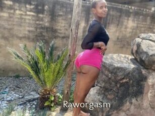 Raworgasm
