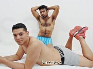 Rawsexx
