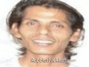 Robbiethicklong