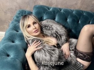 Rosejune