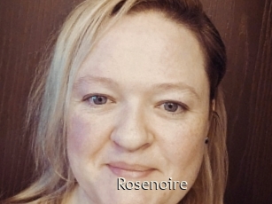 Rosenoire