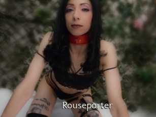 Rouseporter