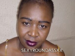 SEXYROUNDASSXX