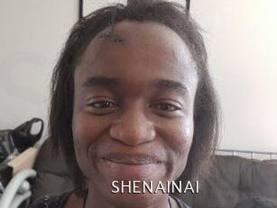 SHENAINAI