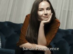SanaInFlorescence