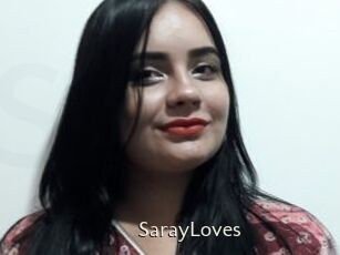 SarayLoves