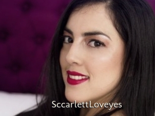 SccarlettLoveyes