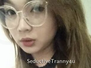 SeductiveTranny4u