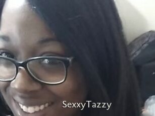 SexxyTazzy