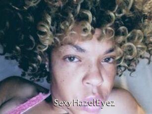 SexyHazelEyez
