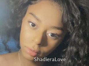 ShadieraLove