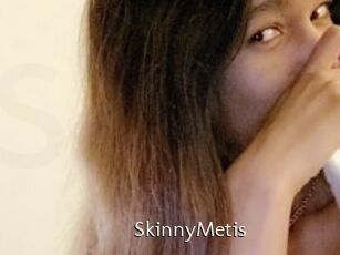 SkinnyMetis