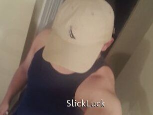 SlickLuck