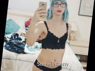 SomeTranny