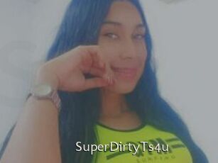 SuperDirtyTs4u