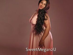 SweetMegan2U