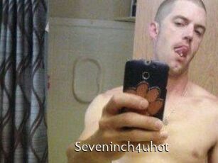 Seveninch4uhot