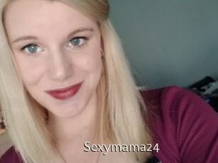 Sexymama24