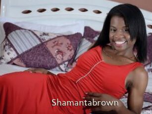 Shamantabrown