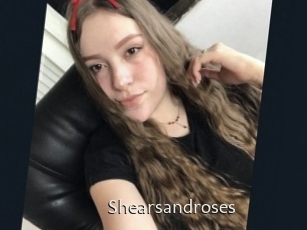 Shearsandroses