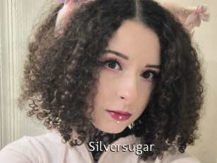 Silversugar