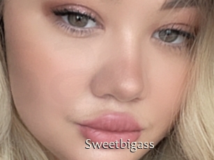 Sweetbigass