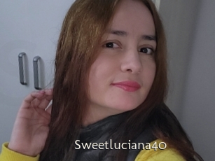 Sweetluciana40