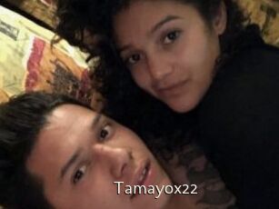 Tamayox22