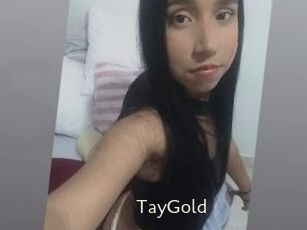 TayGold