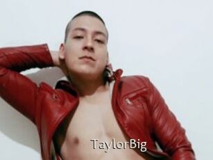 TaylorBig