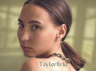 TaylorBrid