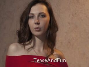 TeaseAndFun