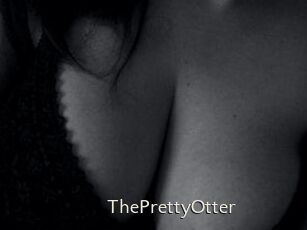 ThePrettyOtter