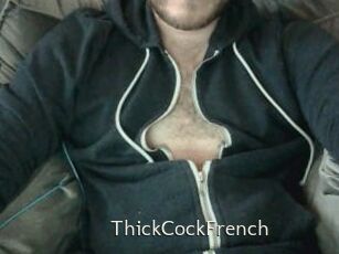 ThickCockFrench