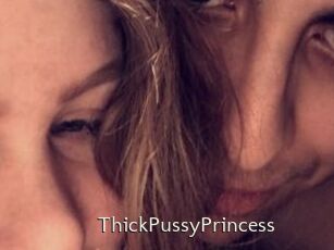 ThickPussyPrincess