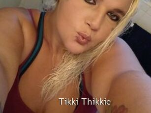 Tikki_Thikkie