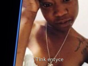 Tink_entyce