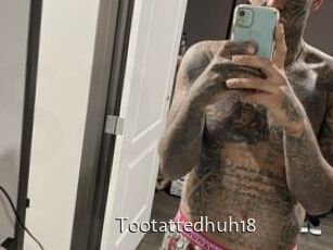 Tootattedhuh18