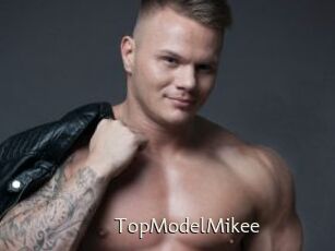 TopModelMikee